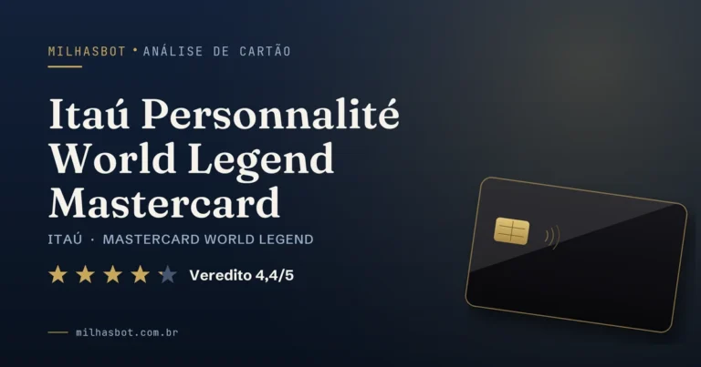 Arte de capa da análise MilhasBot do cartão Itaú Personnalité World Legend Mastercard.