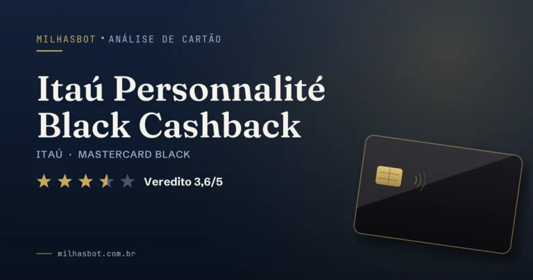 Arte de capa da análise MilhasBot do cartão Itaú Personnalité Black Cashback.