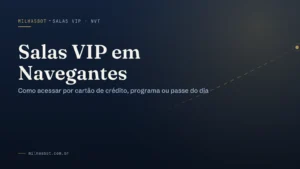 Salas VIP em Navegantes (NVT): como acessar