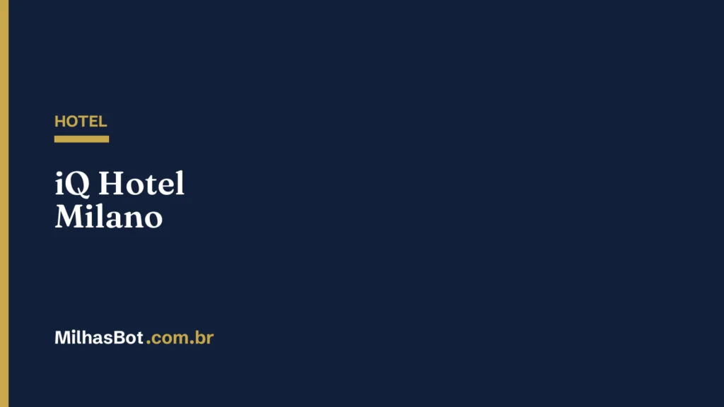 HOTEL: iQ Hotel Milano