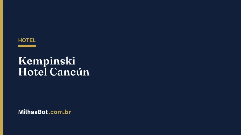 HOTEL: Kempinski Hotel Cancún