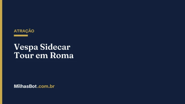 ATRAÇÃO: Vespa Sidecar Tour em Roma