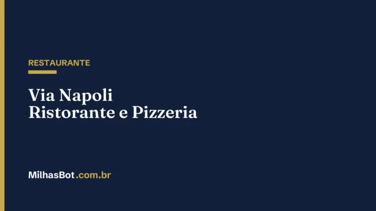 RESTAURANTE: Via Napoli Ristorante e Pizzeria