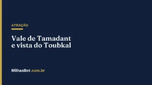 ATRAÇÃO: Vale de Tamadant e vista do Toubkal
