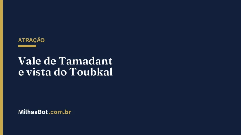 ATRAÇÃO: Vale de Tamadant e vista do Toubkal