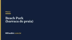 PRAIA: Beach Park (barraca de praia)