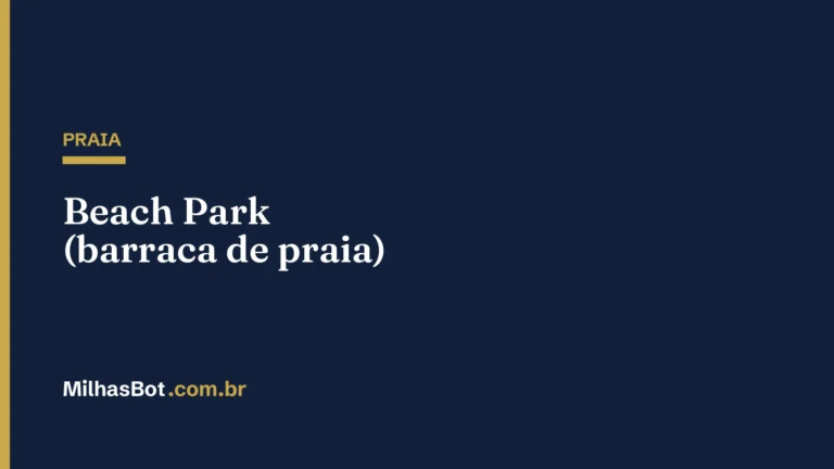 PRAIA: Beach Park (barraca de praia)