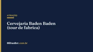 ATRAÇÃO: Cervejaria Baden Baden (tour de fabrica)