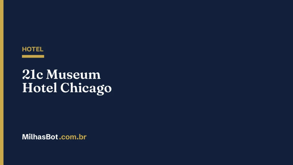 HOTEL: 21c Museum Hotel Chicago