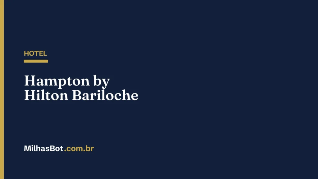 HOTEL: Hampton by Hilton Bariloche