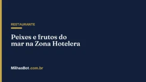 RESTAURANTE: Peixes e frutos do mar na Zona Hotelera