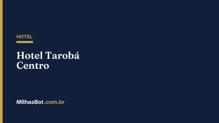 HOTEL: Hotel Tarobá Centro