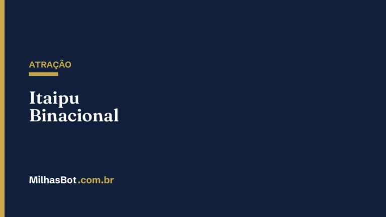 ATRAÇÃO: Itaipu Binacional
