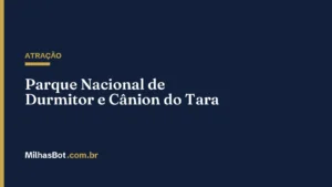 ATRAÇÃO: Parque Nacional de Durmitor e Cânion do Tara