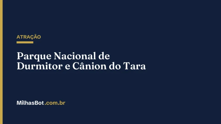 ATRAÇÃO: Parque Nacional de Durmitor e Cânion do Tara