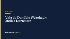 ATRAÇÃO: Vale do Danúbio (Wachau): Melk e Dürnstein