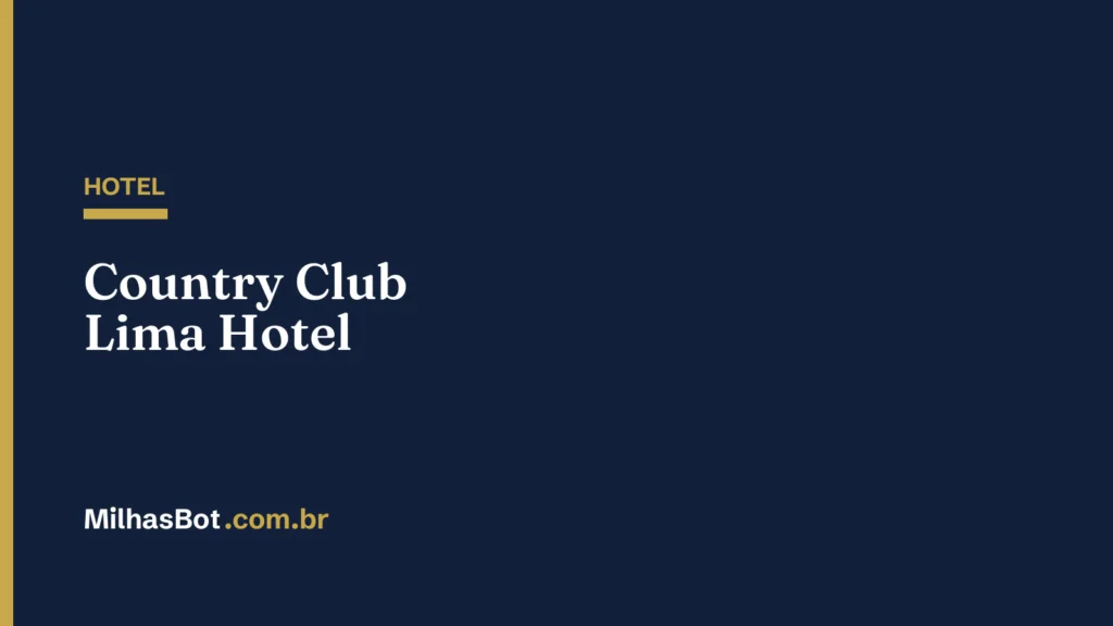 HOTEL: Country Club Lima Hotel