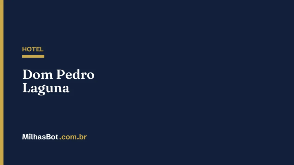 HOTEL: Dom Pedro Laguna