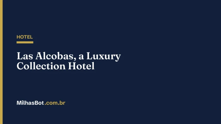 HOTEL: Las Alcobas, a Luxury Collection Hotel