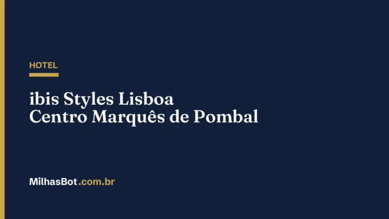 HOTEL: ibis Styles Lisboa Centro Marquês de Pombal