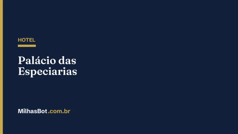 HOTEL: Palácio das Especiarias