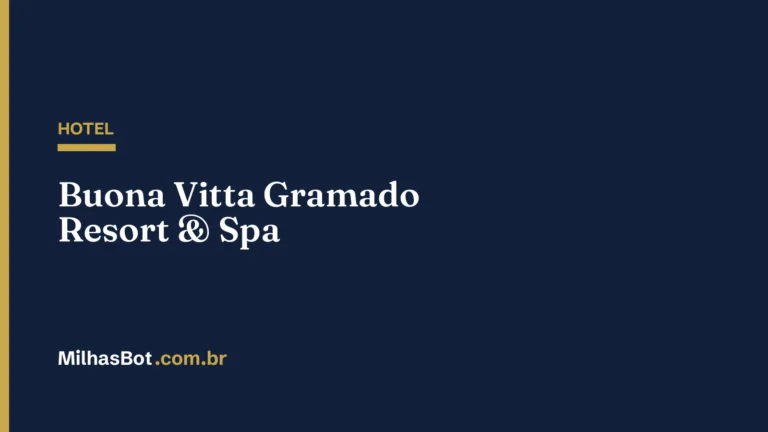 HOTEL: Buona Vitta Gramado Resort & Spa