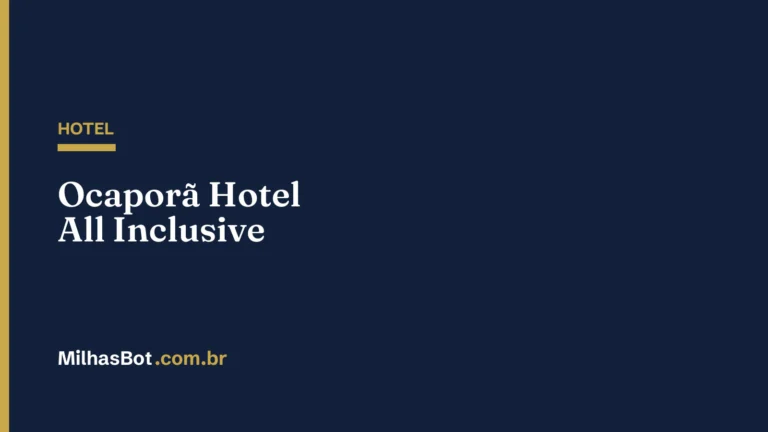 HOTEL: Ocaporã Hotel All Inclusive