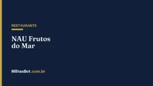 RESTAURANTE: NAU Frutos do Mar