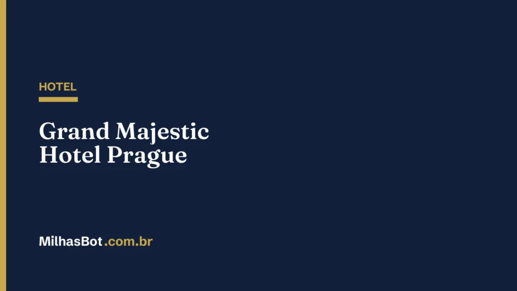 HOTEL: Grand Majestic Hotel Prague