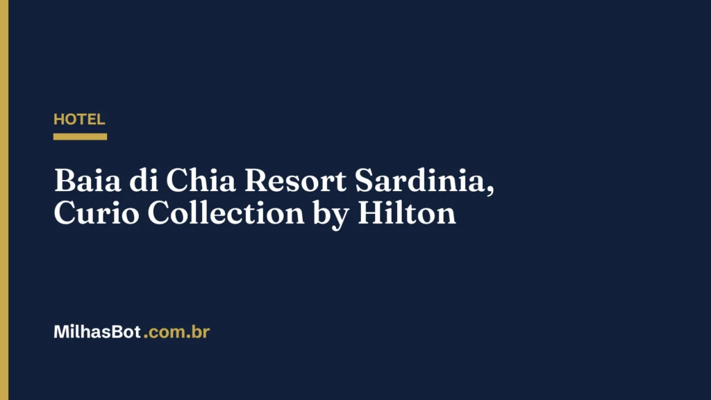 HOTEL: Baia di Chia Resort Sardinia, Curio Collection by Hilton