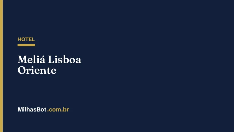 HOTEL: Meliá Lisboa Oriente