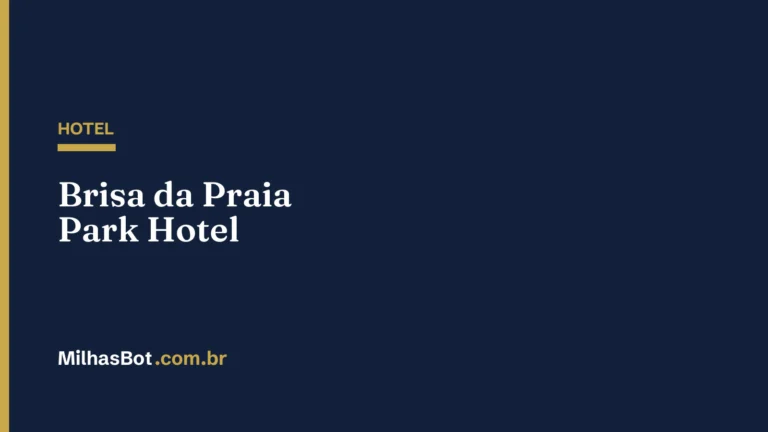 HOTEL: Brisa da Praia Park Hotel