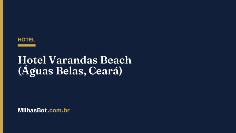 HOTEL: Hotel Varandas Beach (Águas Belas, Ceará)