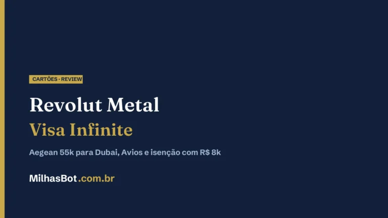 Revolut Metal - Avaliação e Veredito MilhasBot