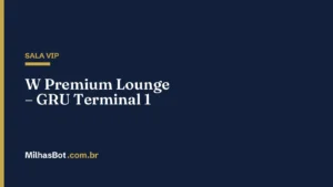 W Premium Lounge – GRU Terminal 1