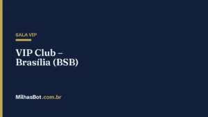 VIP Club – Brasília (BSB)