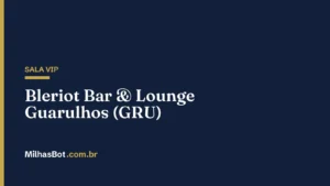 Bleriot Bar & Lounge – Guarulhos (GRU)