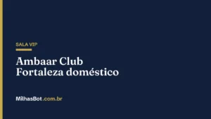 Ambaar Club doméstico – Fortaleza (FOR)