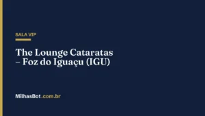 The Lounge Cataratas – Foz do Iguaçu (IGU)
