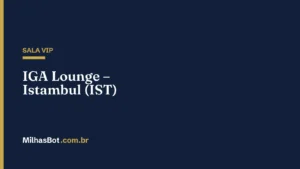IGA Lounge – Istambul (IST)