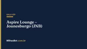 Aspire Lounge – Joanesburgo (JNB)