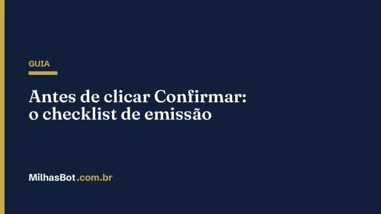 GUIA: Antes de clicar Confirmar: o checklist de emissão