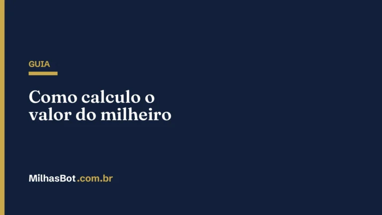GUIA: Como calculo o valor do milheiro