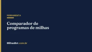Comparador de programas de milhas