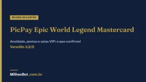 PicPay Epic World Legend Mastercard